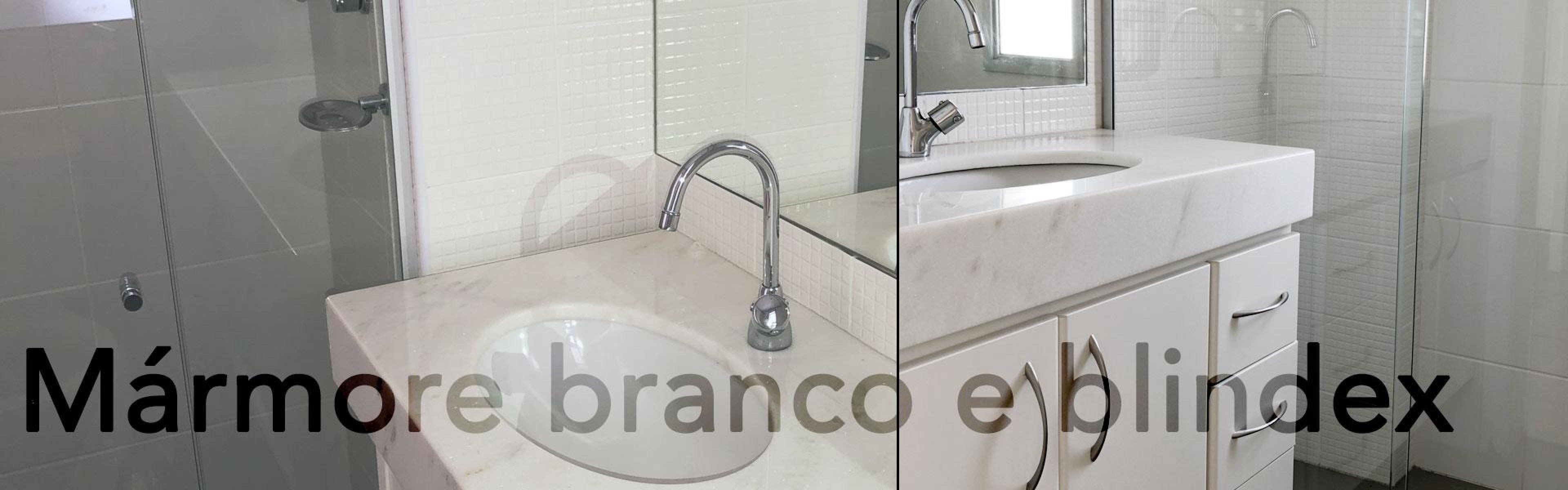 Mármore branco e blindex